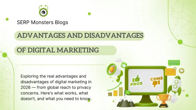 Advantages and Disadvantages of Digital Marketing