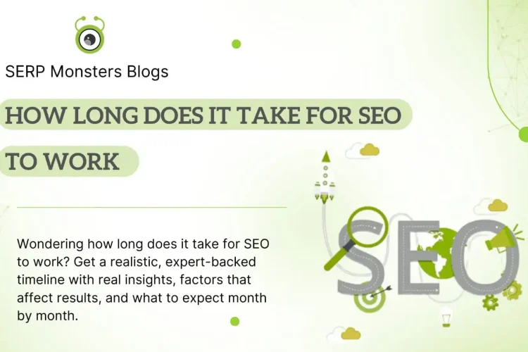 How Long Does It Take for SEO to Work